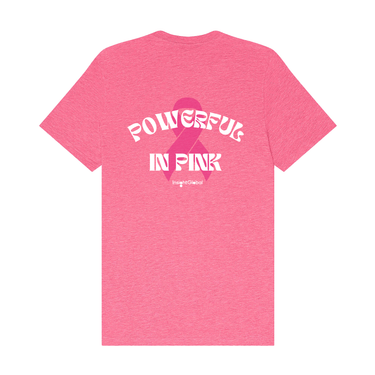 Powerful In Pink Tee